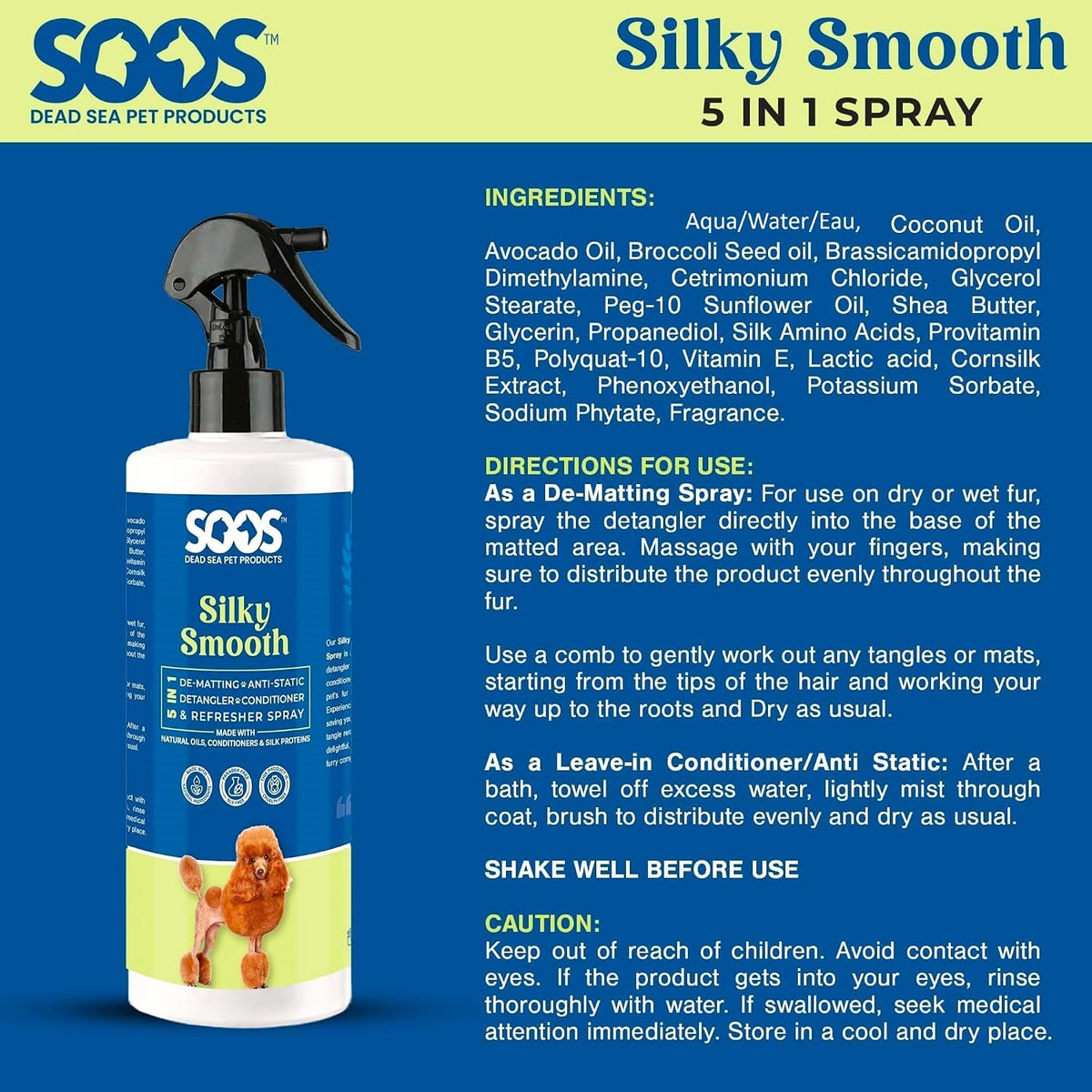 Soos Pet Silky Smooth 5-in-1 Leave-On Conditioning Spray for Dog & Cat | Moisturizing, Anti-Itch, Softens Coat, Natural 