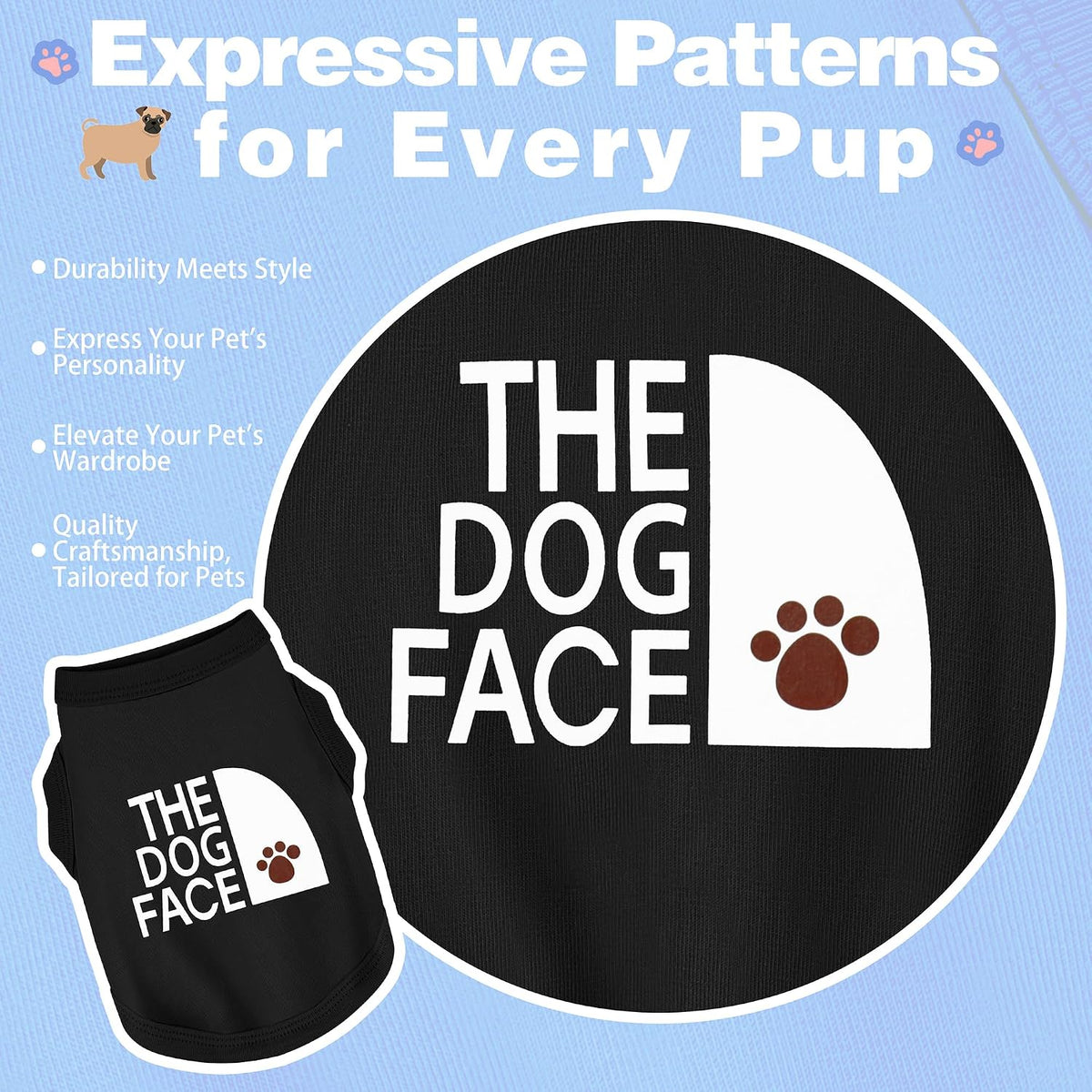 Personality Canine Attire: Soft, Lightweight Cotton Dog Clothes with 'The Dog Face' Print. Small and Medium Breeds, Perf